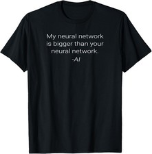 Listing image for AI Artificial Intelligence Data Scientist Saying T-Shirt