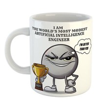 Listing image for WORLDS MOST MODEST ARTIFICIAL INTELLIGENCE ENGINEER SARCASTIC MUG PERSONALISED