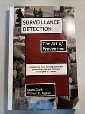 Listing image for Surveillance Detection, The Art of Prevention by Laura Clark: Used