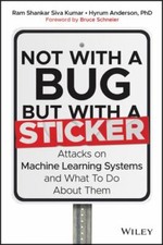Listing image for Not with a Bug, but with a Sticker : Attacks on Machine Learning Systems and ...
