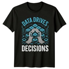 Listing image for Data Drives Decisions Mens T-Shirt Data Science Technology Fathers Day Gift