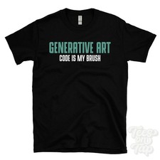 Listing image for GENERATIVE ART CODE IS MY BRUSH T-SHIRT algorithmic design | creative coding
