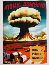 Listing image for Atomic Bomb Poster Vintage Style 1950s Nuclear Blast Warning Sign Apocalyptic