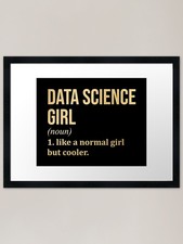 Listing image for Data Science Girl Definition Data S Framed Wall Art Poster Canvas Print Picture